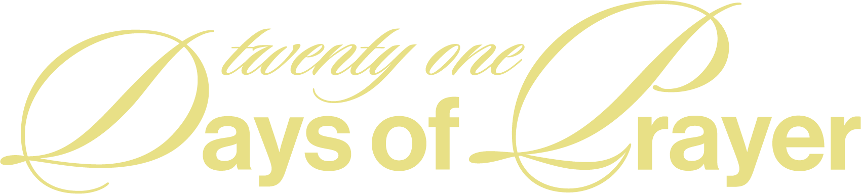 Twenty One Days of Prayer