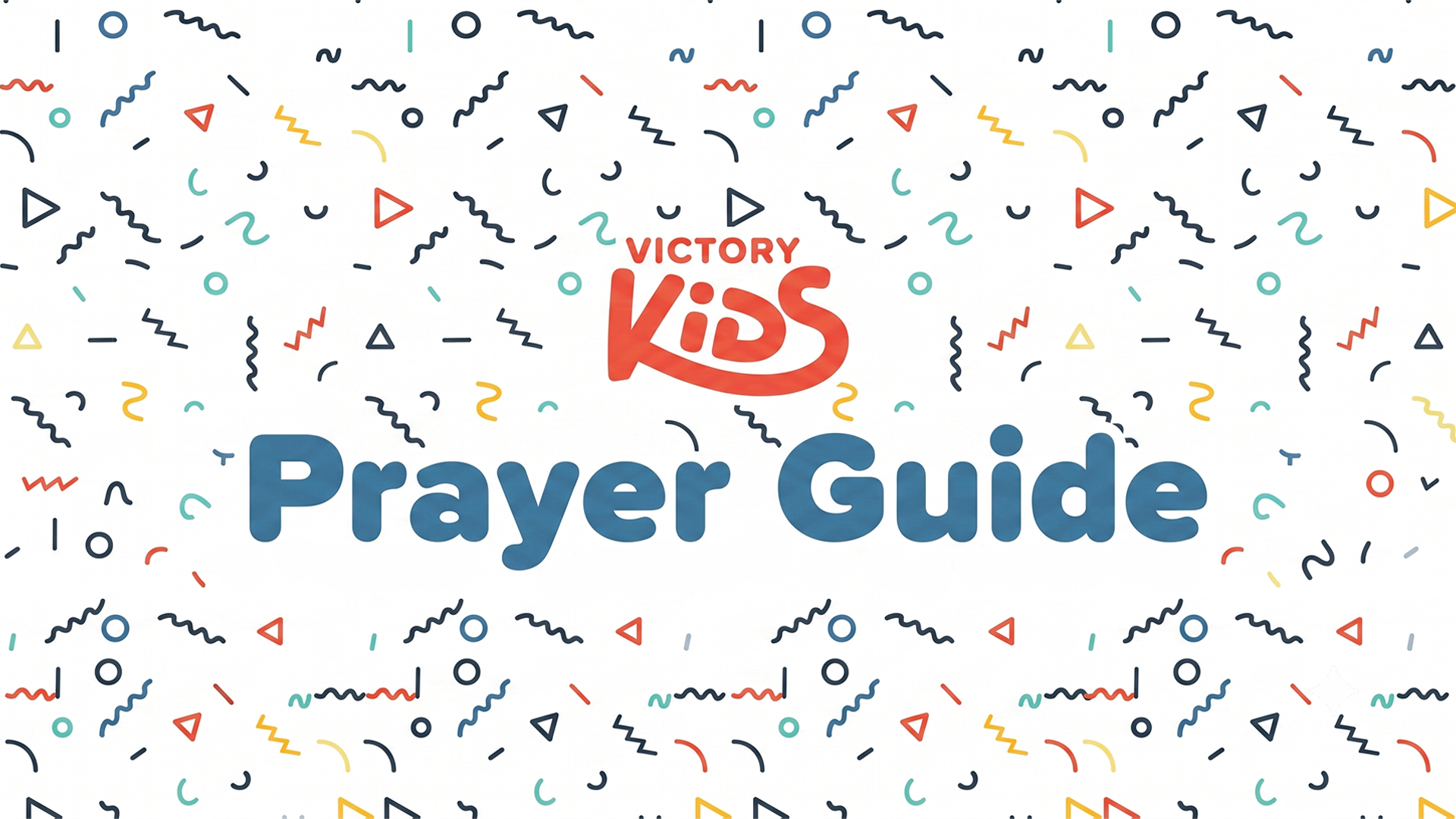 The Victory Kids Prayer Guide